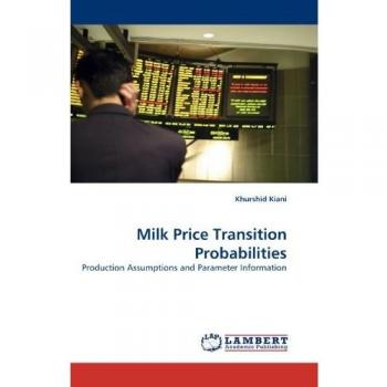 Milk Price Transition Probabilities: Production Assumptions and Parameter Information
