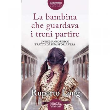 La bambina che guardava i treni partire