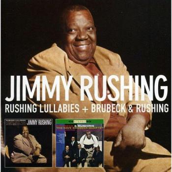 Rushing Lullabies - Brubeck & Rushing