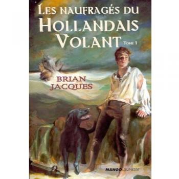Les naufrages du hollandais-volant tome 1