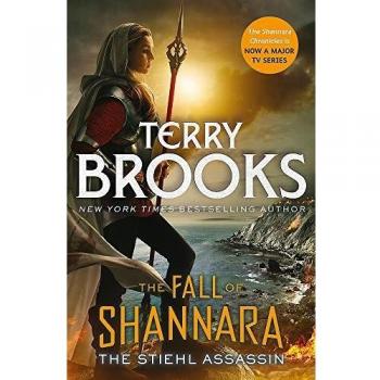 The Stiehl Assassin Book Three of Shannara Paperback