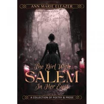 The Girl With Salem In Her Eyes