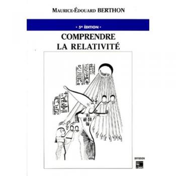 comprendre la relativité (5e édition)