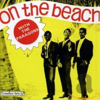 On the Beach with the Paragons