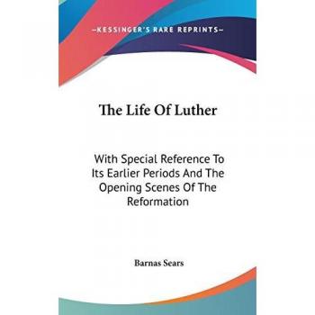 The Life Of Luther