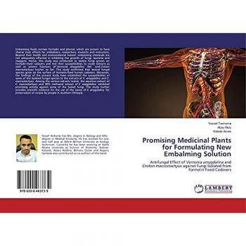 Promising Medicinal Plants for Formulating New Embalming Solution: Antifungal Effect of Vernonia amygdalina and Croton macrostachyus against Fungi Isolated from Formalin Fixed Cadavers