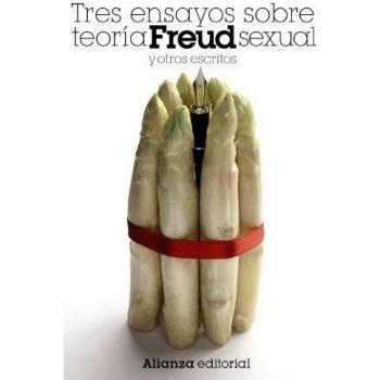 Tres ensayos sobre teoría sexual y otros escritos (Tapa blanda).