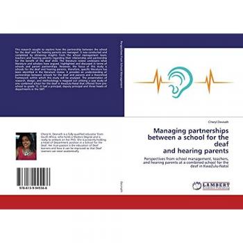 Devnath, Cheryl: Managing partnerships between a school for the deaf and hearing parents