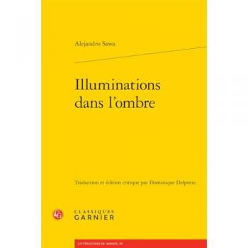 Illuminations dans l'ombre