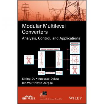 Vitalsource Technologies, Inc. Modular Multilevel Converters: Analysis, Control, And Applications