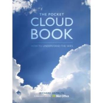 The Pocket Cloud Book Updated Edition : How to Understand the Skies in Association with the Met Office Hardback