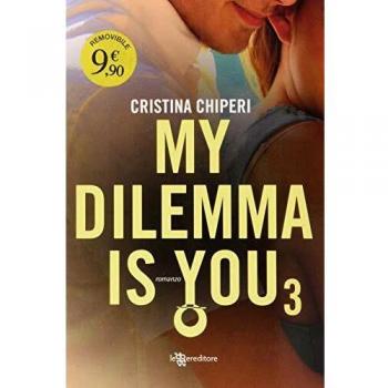 My dilemma is you. Vol. 3
