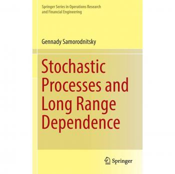 Samorodnitsky, Gennady: Stochastic Processes and Long Range Dependence