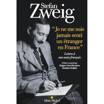 Je Ne Me Suis Jamais Senti Un Étranger En France - Lettres À Mes Amis Français