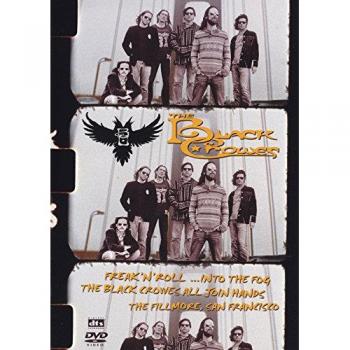 Les Black Crowes – Freak’n’Roll…Dans le Brouillard