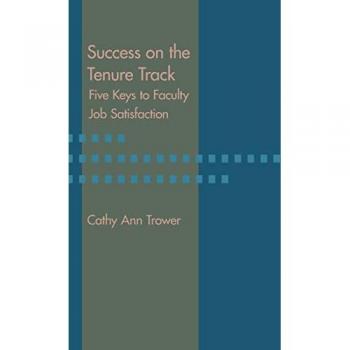 Success on the Tenure Track