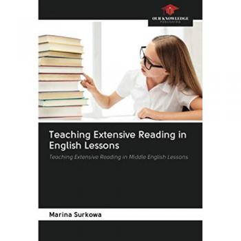 Teaching Extensive Reading in English Lessons: Teaching Extensive Reading in Middle English Lessons