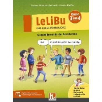 LeLiBu 3/4 - Das Lernliederbuch 2: Singend lernen in der Grundschule