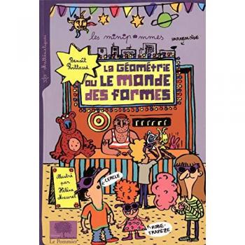 Benoît Rittaud La Géométrie Ou Le Monde Des Formes