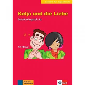Schurig, Cordula: Kolja und die Liebe