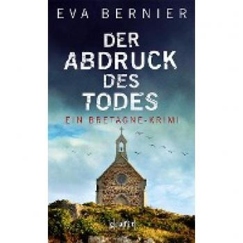 Bernier, Eva: Der Abdruck des Todes