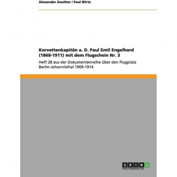 Kauther, A: Korvettenkapitän a. D. Paul Emil Engelhard (1868