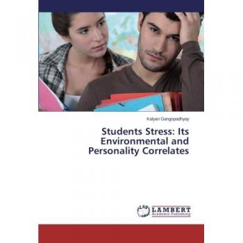 Students Stress: Its Environmental and Personality Correlates