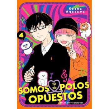Tú y yo somos polos opuestos 4 (Tapa blanda).