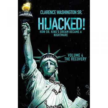 Washington Sr., Clarence: Hijacked!