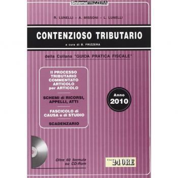 Contenzioso tributario 2010. Con CD-ROM