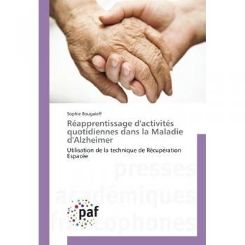 Reapprentissage d'activites quotidiennes dans la Maladie d'Alzheimer