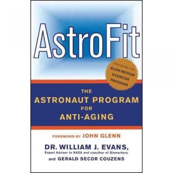 AstroFit: The Astronaut Programme for Anti-aging