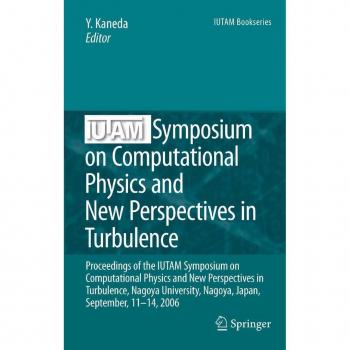 Vitalsource Technologies, Inc. Iutam Symposium On Computational Physics And New Perspectives In Turbul