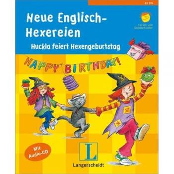 Neue Englisch-Hexereien. Huckla feiert Hexengeburtstag