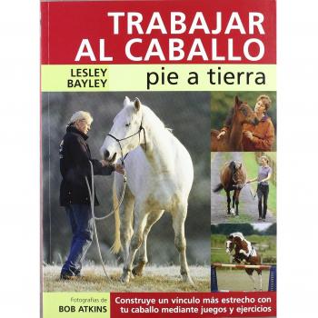 TRABAJAR AL CABALLO PIE A TIERRA
