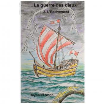 La guerre des dieux: L'enlèvement
