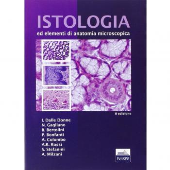Istologia ed elementi di anatomia microscopica