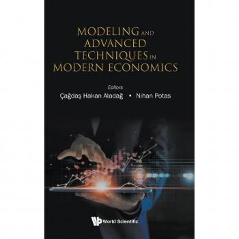 MODELING AND ADVANCED TECHNIQUES IN MODERN ECONOMICS