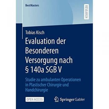 Evaluation der Besonderen Versorgung nach § 140a SGB V