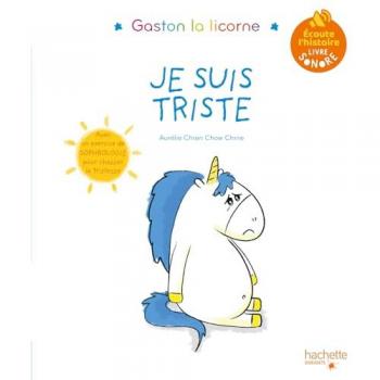 Les émotions de Gaston. Je suis triste : livre sonore