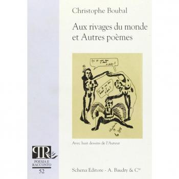 Aux rivages du monde et autres poèmes