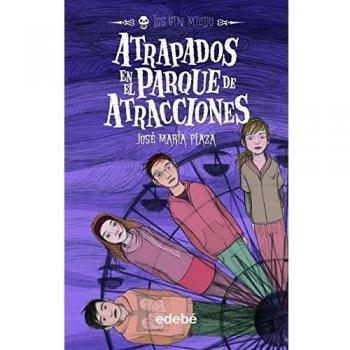 6. ATRAPADOS EN EL PARQUE DE ATRACCIONES