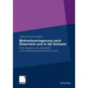 Wohnsitzverlagerung nach Österreich und in die Schweiz