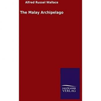 The Malay Archipelago
