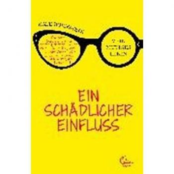 Ein schädlicher Einfluss