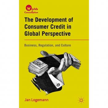 The Development of Consumer Credit in Global Perspective