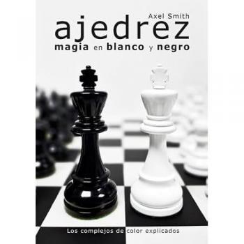 Ajedrez: Magia en blanco y negro