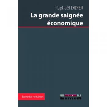 La Grande Saignee Economique