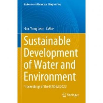 Sustainable Development of Water and Environment: Proceedings of the ICSDWE2022 (Environmental Science and Engineering)