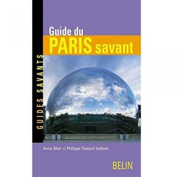 Guide du Paris savant